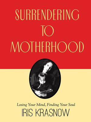 cover image of Surrendering to Motherhood